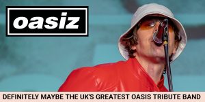 OASIZ Oasis Tribute Comes to Margate for Summer 2027